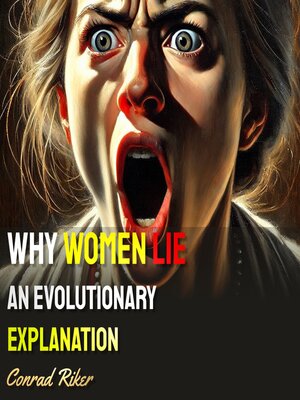 cover image of Why Women Lie